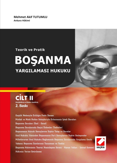 Teorik ve PratikBoşanma Yargılaması Hukuku (2 Cilt)