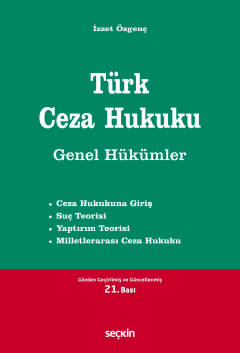 Türk Ceza Hukuku Genel Hükümler