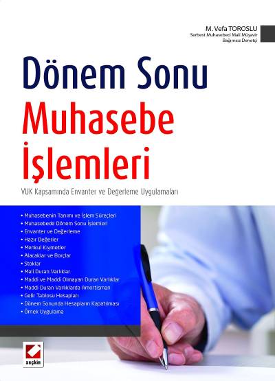 Dönem Sonu Muhasebe İşlemleri VUK Kapsamında Envanter ve Değerleme Uygulamaları