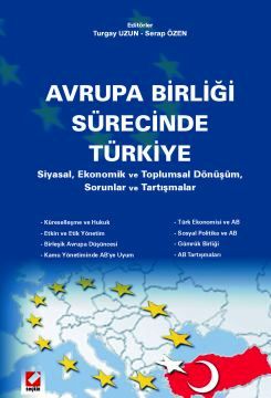 Avrupa Birliği Sürecinde Türkiye