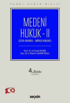 Temel Hukuk DizisiMedeni Hukuk – II (THD) (Eşya Hukuku – Miras Hukuku)