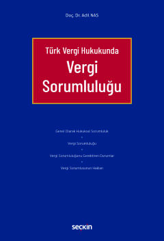 Türk Vergi HukukundaVergi Sorumluluğu