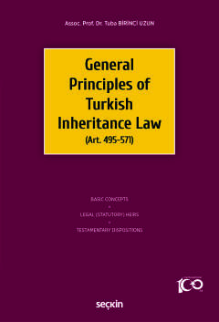 General Principles of Turkish Inheritance Law (Art. 495–571)