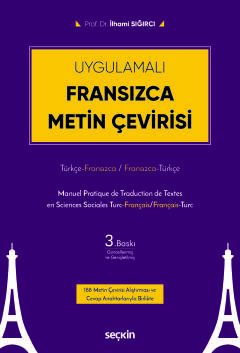 UygulamalıFransızca Metin Çevirisi Türkçe – Fransızca / Fransızca – Türkçe