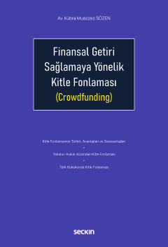 Finansal Getiri Sağlamaya Yönelik Kitle Fonlaması (Crowdfunding)