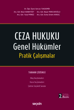 Ceza Hukuku Genel Hükümler Pratik Çalışmalar