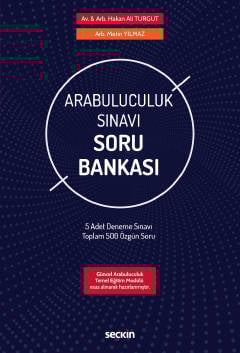 Arabuluculuk Sınavı Soru Bankası 5 Adet Deneme Sınavı–Toplam 500 Özgün Soru