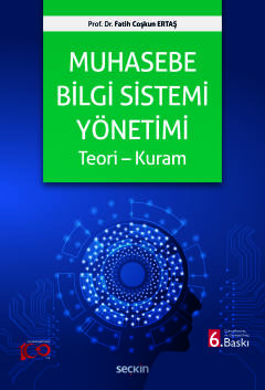 Muhasebe Bilgi Sistemi Yönetimi Teori – Kuram