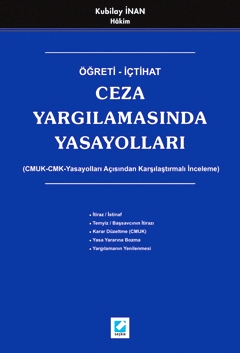 Öğreti – İçtihatCeza Yargılamasında Yasayolları