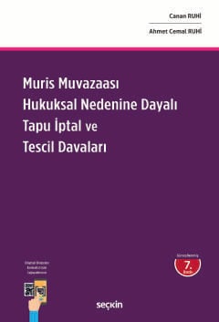 Muris Muvazaası Hukuksal Nedenine Dayalı Tapu İptal ve Tescil Davaları