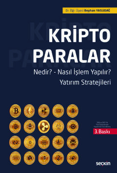 Kripto Paralar Nedir? ¦ Nasıl İşlem Yapılır? ¦ Yatırım Stratejileri