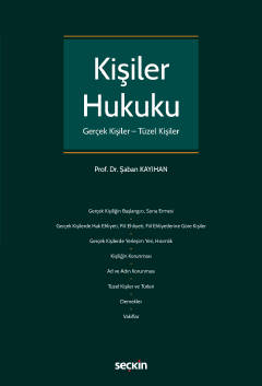 Kişiler Hukuku (Gerçek Kişiler – Tüzel Kişiler)