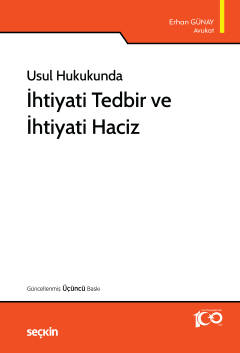 Usul Hukukundaİhtiyati Tedbir ve İhtiyati Haciz