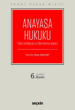 Temel Hukuk DizisiAnayasa Hukuku (THD) (Temel Kavramlar ve Türk Anayasa Hukuku)