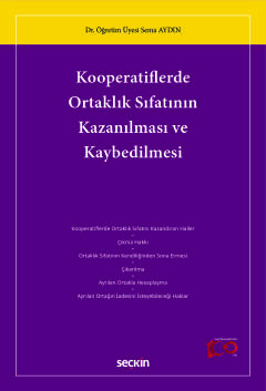 Kooperatiflerde Ortaklık Sıfatının Kazanılması ve Kaybedilmesi