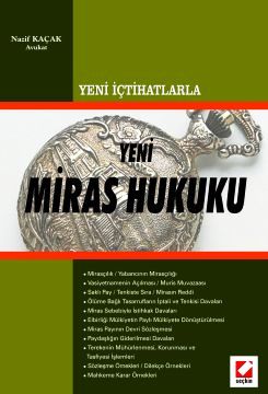 Yeni İçtihatlarlaMiras Hukuku