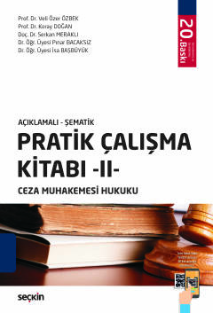 Açıklamalı – ŞematikPratik Çalışma Kitabı – II – Ceza Muhakemesi Hukuku
