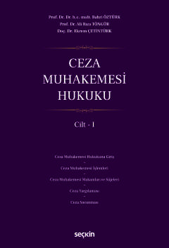 Ceza Muhakemesi Hukuku Cilt – I