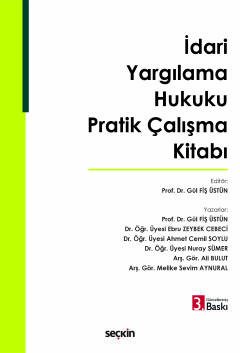 İdari Yargılama Hukuku Pratik Çalışma Kitabı