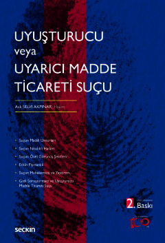 Uyuşturucu veya Uyarıcı Madde  Ticareti Suçu