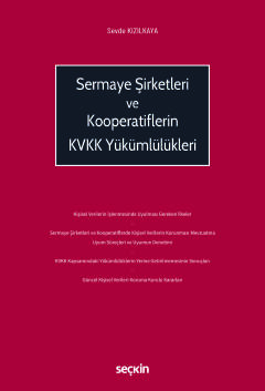 Sermaye Şirketleri ve Kooperatiflerin KVKK Yükümlülükleri