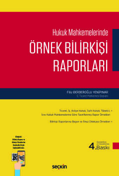 Hukuk Mahkemelerinde Örnek Bilirkişi Raporları