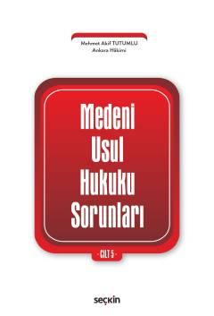 Medeni Usul Hukuku Sorunları Cilt: 5