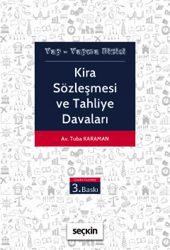 Kira Sözleşmesi ve Tahliye Davaları Yap – Yapma Dizisi