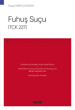 Fuhuş Suçu (TCK 227) – Ceza Hukuku Monografileri –