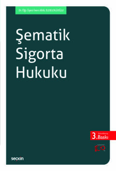 Şematik Sigorta Hukuku