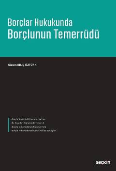 Borçlar Hukukunda Borçlunun Temerrüdü