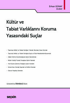 Kültür ve Tabiat Varlıklarını Koruma Yasasındaki Suçlar