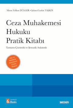 Ceza Muhakemesi Hukuku Pratik Kitabı Tamamı Çözümlü ve Şematik Anlatımlı