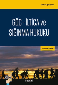 Göç – İltica ve Sığınma Hukuku