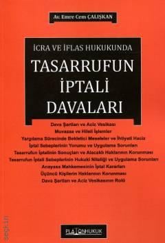 Tasarrufun İptali Davası Emre Cem Çalışkan