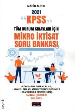 KPSS ve Tüm Kurum Sınavları İçin Mikro İktisat Soru Bankası Mahir Alper  - Kitap