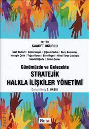 Stratejik Halkla İlişkiler Yönetimi Saadet Uğurlu  - Kitap