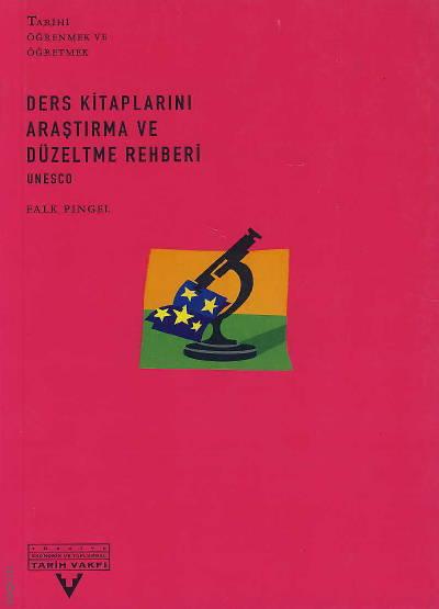 Ders Kitaplarını Araştırma ve Düzeltme Rehberi (UNESCO) Falk Pingel  - Kitap