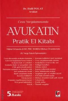 Ceza Yargılamasında Avukatın Pratik El Kitabı