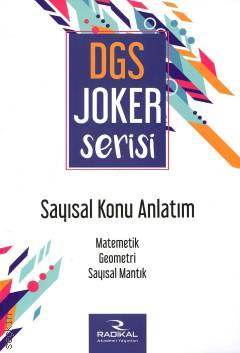 DGS Joker Serisi Sayısal Konu Anlatım Matematik – Geometri – Sayısal Mantık Erdal Avcı, Ali Karslı  - Kitap