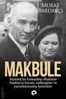 Makbule Murat Bardakçı  - Kitap
