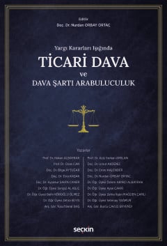 Yargı Kararları Işığında Ticari Dava ve Dava Şartı Arabuluculuk Ön Satış: Kitap 21.04.2026 tarihinde sevk edilecektir. Doç. Dr. Nurdan Orbay Ortaç  - Kitap
