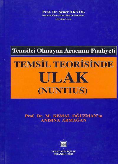 Temsil Teorisinde Ulak Şener Akyol