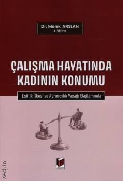 Çalışma Hayatında Kadının Konumu