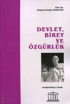 Devlet, Birey ve Özgürlük Prof. Dr. Mehmet Semih Gemalmaz  - Kitap