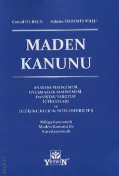 Maden Kanunu Cemal Dursun, Nilüfer Özdemir Mallı