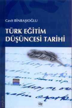 Türk Eğitim Düşüncesi Tarihi Cavit Binbaşıoğlu