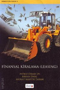 Finansal Kiralama (Leasing) Osman Oy, Erhan Ünal, Nahide Tahan  - Kitap