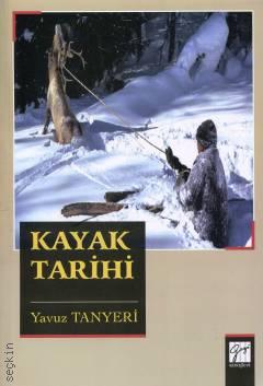 Kayak Tarihi Yavuz Tanyeri