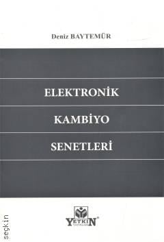 Elektronik Kambiyo Senetleri Deniz Baytemür  - Kitap